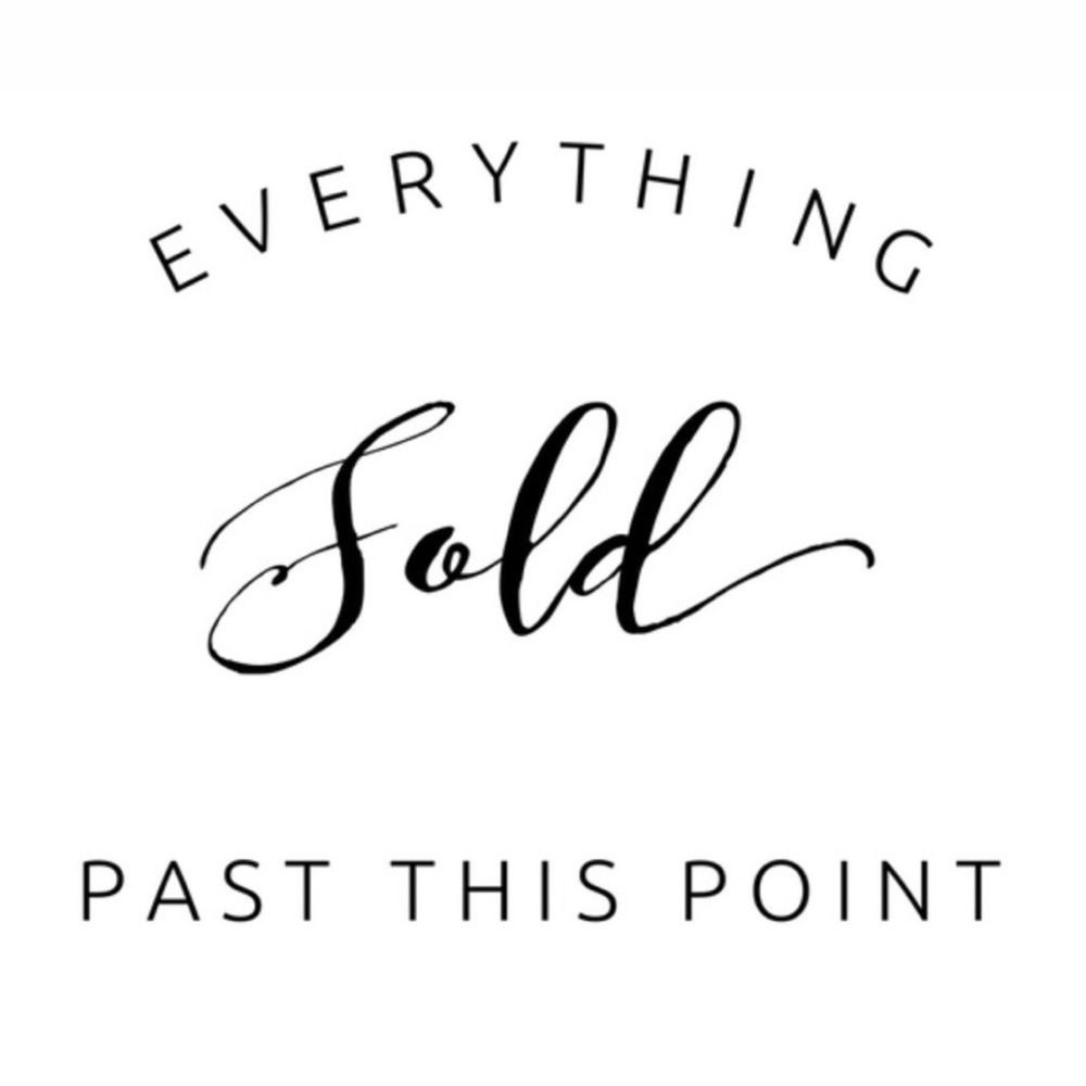 ——sold past this point——-